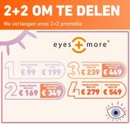 Aanbiedingen van Opticien | 2+2 Om te Delen bij eyes and more | 25-1-2023 - 8-2-2023