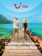 Aanbiedingen van Vakantie & Reizen | Caribbean Mexico Florida Costa Rica bij Tui | 1-1-2023 - 31-10-2023