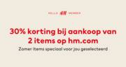 Aanbieding van H&M | -30% bij aankoop van 2 items op hm.com! | 25-5-2022 - 30-5-2022